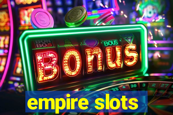 empire slots