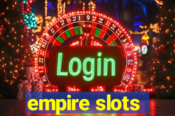 empire slots