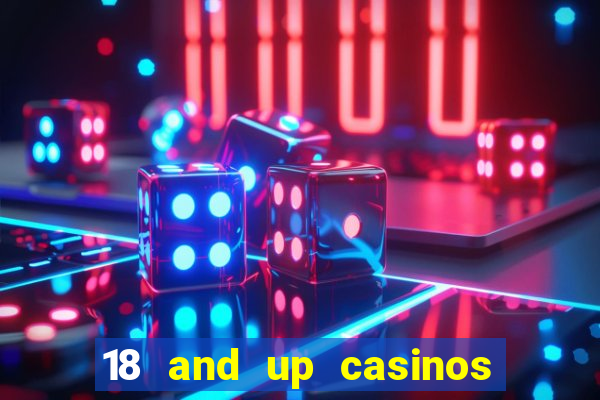 18 and up casinos in michigan