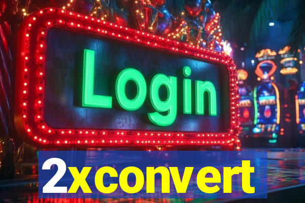 2xconvert