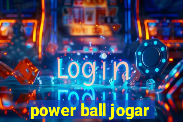 power ball jogar