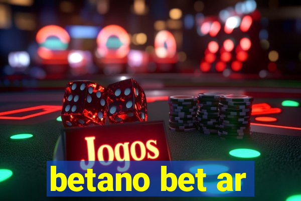 betano bet ar