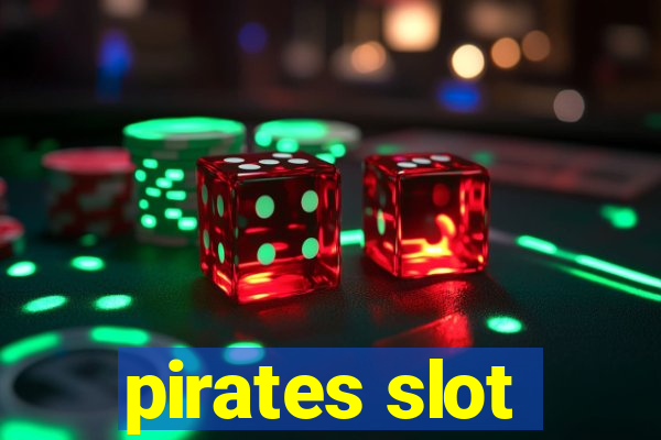 pirates slot