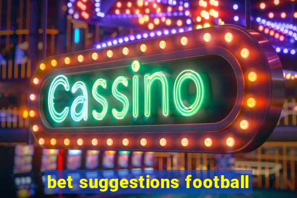 bet suggestions football