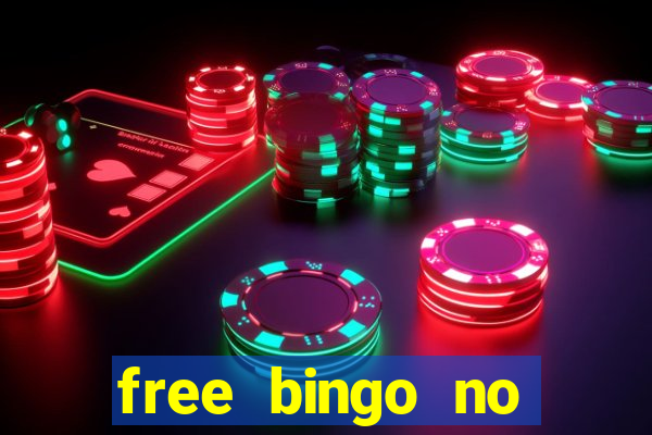 free bingo no deposit no wagering