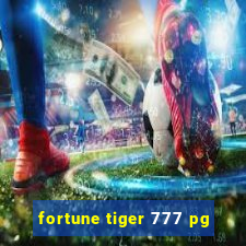 fortune tiger 777 pg