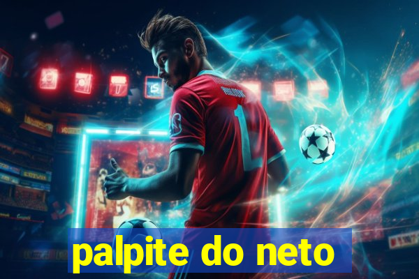 palpite do neto