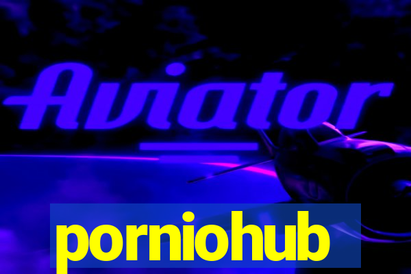 porniohub