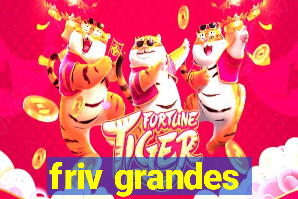 friv grandes