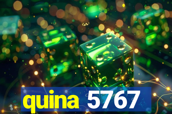 quina 5767