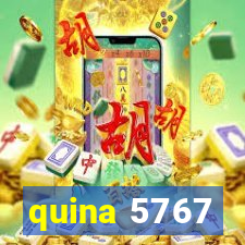 quina 5767