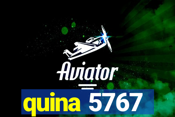 quina 5767