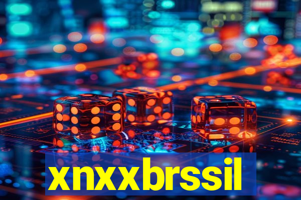 xnxxbrssil