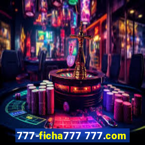 777-ficha777 777.com