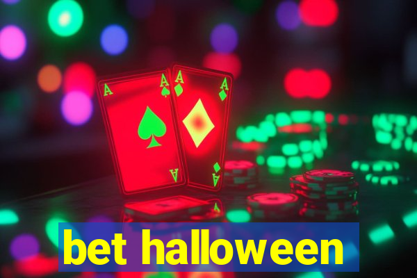 bet halloween