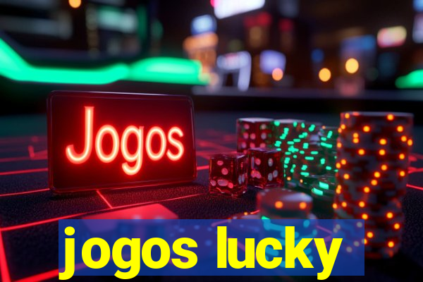 jogos lucky