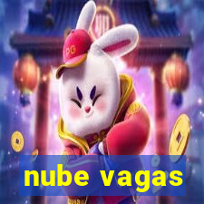 nube vagas