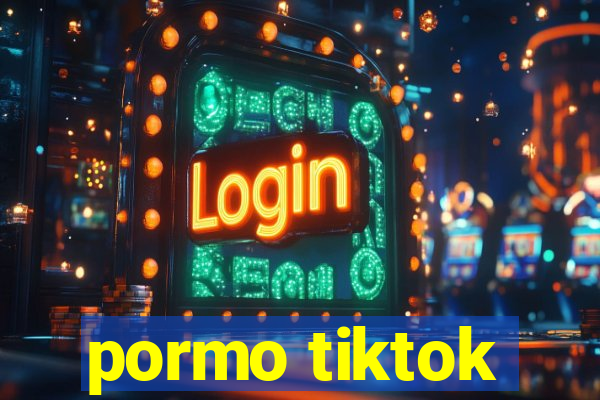 pormo tiktok