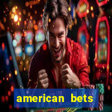 american bets apostas online