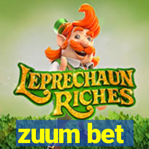 zuum bet