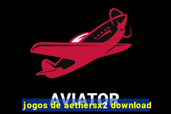 jogos de aethersx2 download