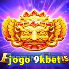 jogo 9kbet