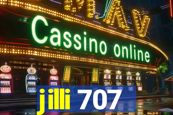 jilli 707