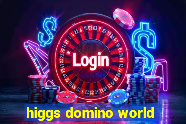 higgs domino world