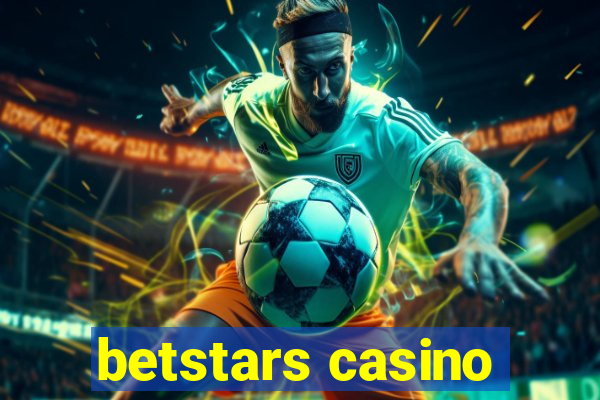 betstars casino