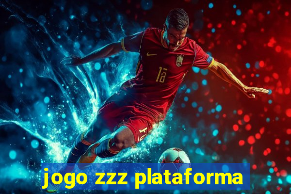 jogo zzz plataforma