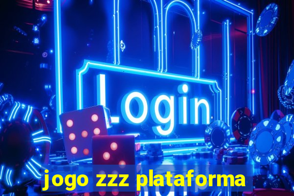 jogo zzz plataforma