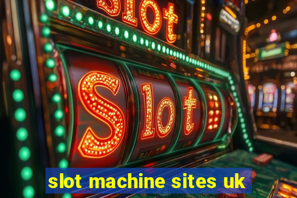 slot machine sites uk