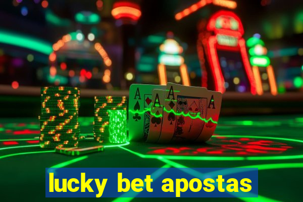 lucky bet apostas