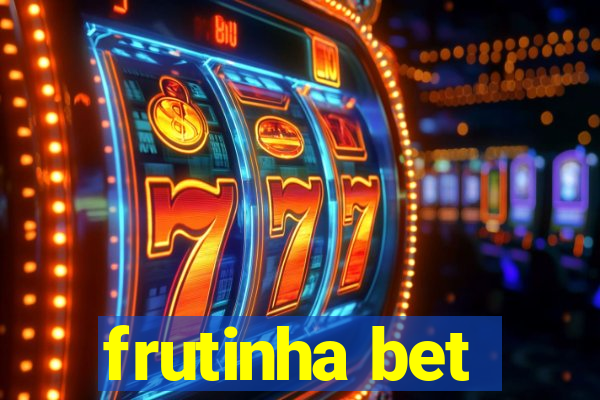 frutinha bet