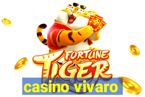 casino vivaro