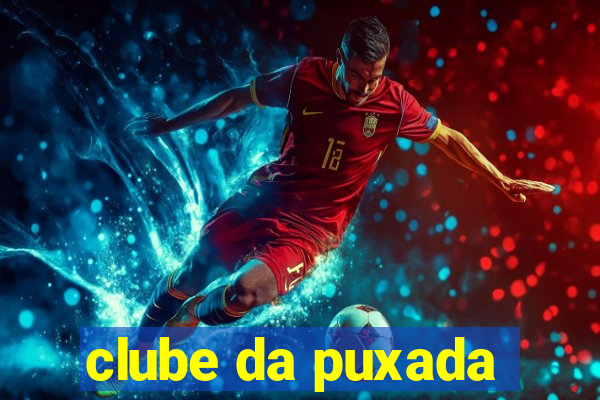 clube da puxada