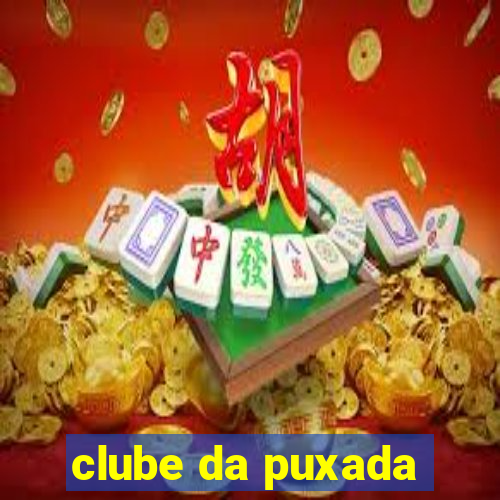 clube da puxada