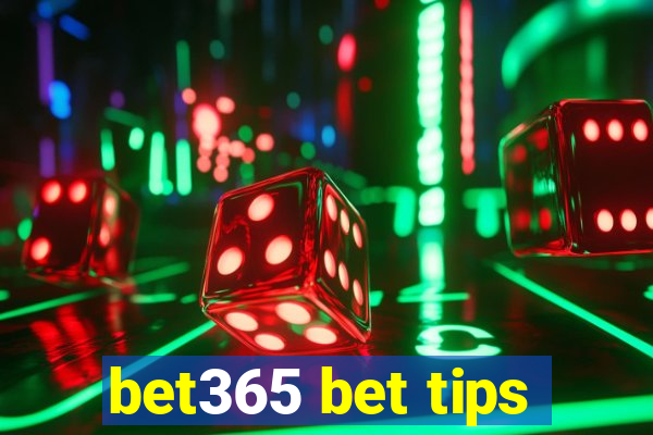 bet365 bet tips