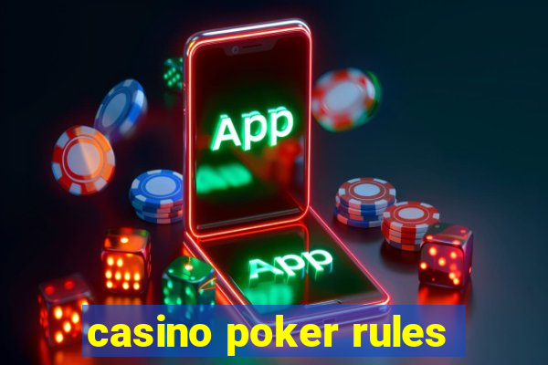 casino poker rules