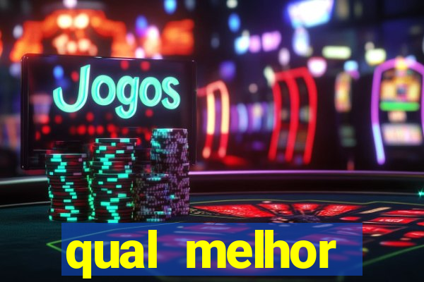 qual melhor plataforma de jogo