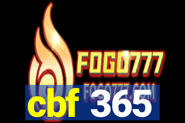 cbf 365