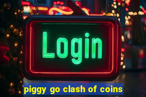 piggy go clash of coins