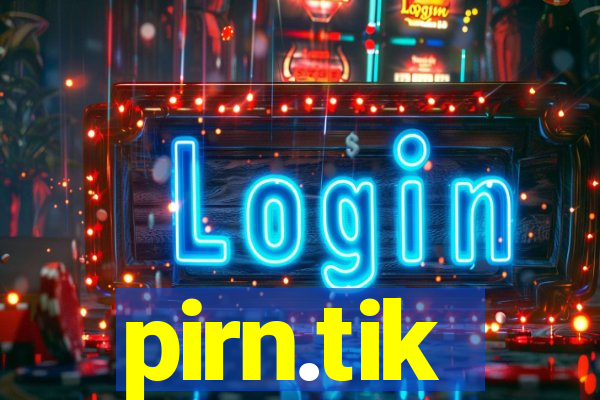 pirn.tik