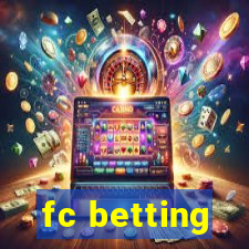 fc betting