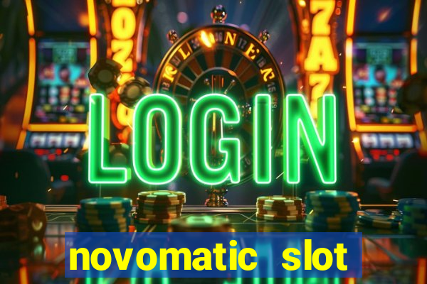 novomatic slot machine games