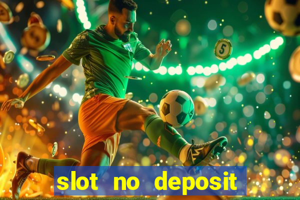 slot no deposit bonus codes