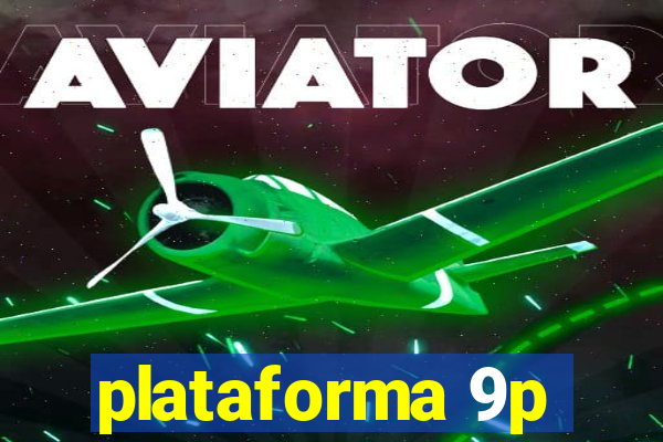 plataforma 9p