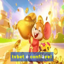 tvbet é confiável