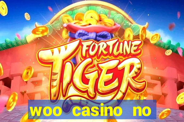 woo casino no deposit bonus 2023