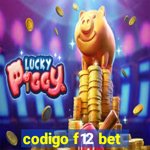 codigo f12 bet